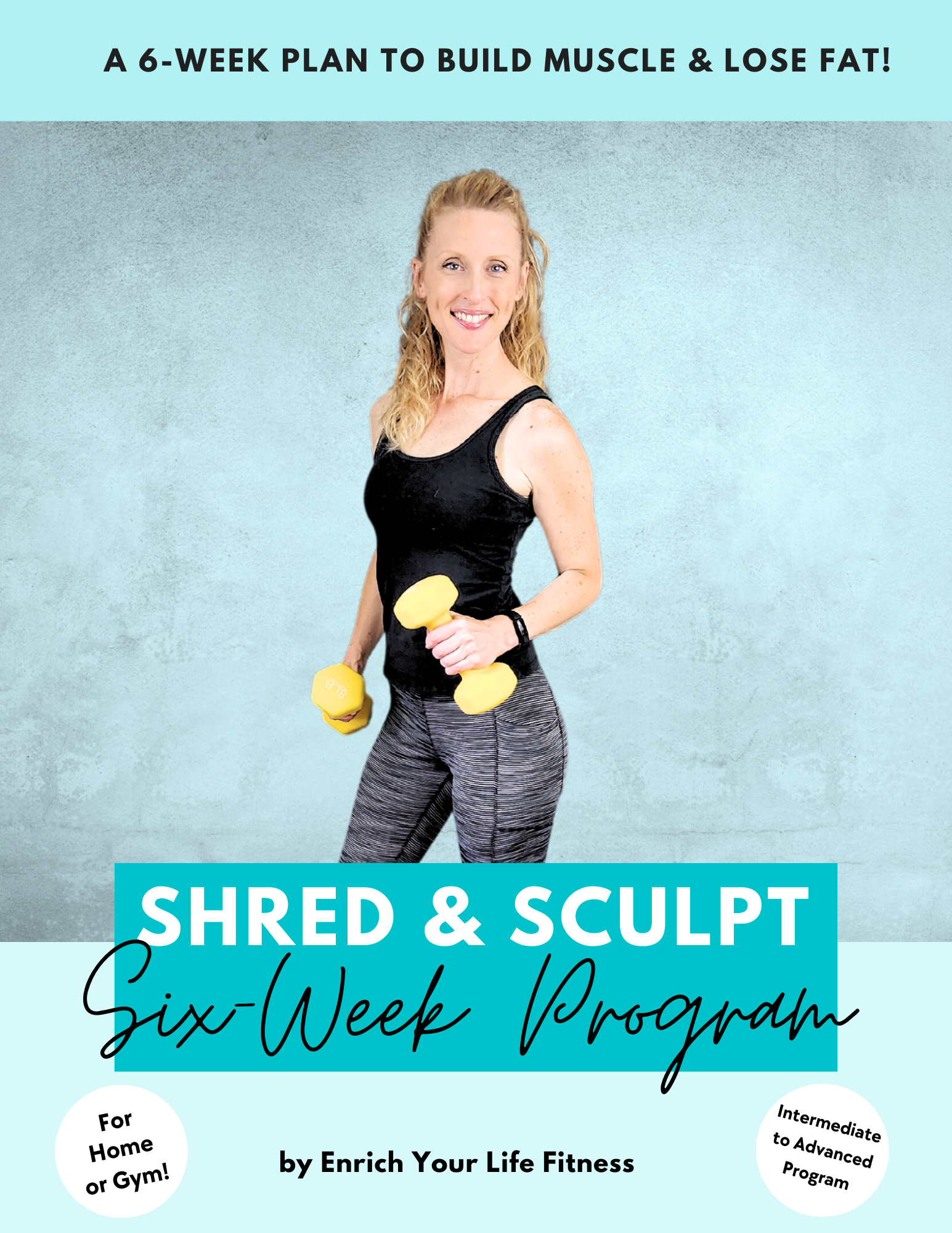 6 Week Shred Program.pdf 6-WEEK SHRED & SCULPT WORKOUT PROGRAM